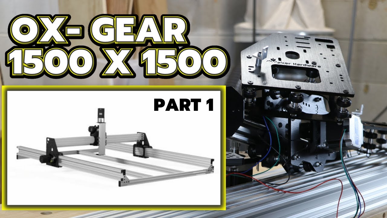 Ox-GEAR 1500 x 1500 CNC Mechanical Kit | Tips & Tricks for Assembly