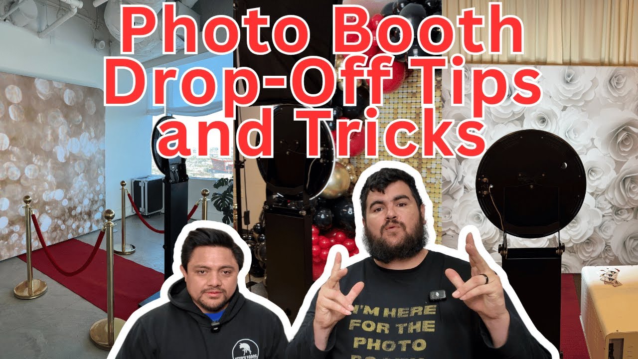 Photo Booth Drop Off Tips and Tricks