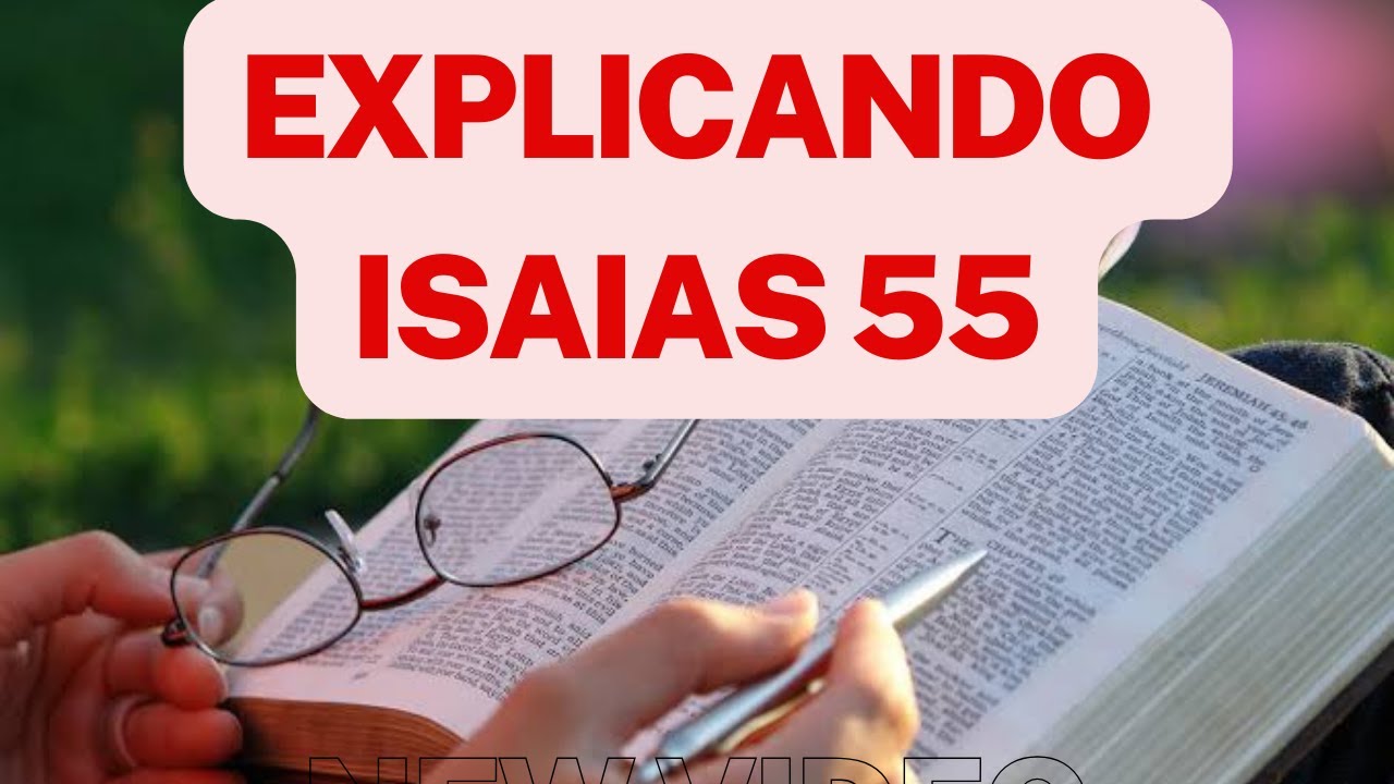 Isaías 55 Misericordia gratuita para todo el mundo