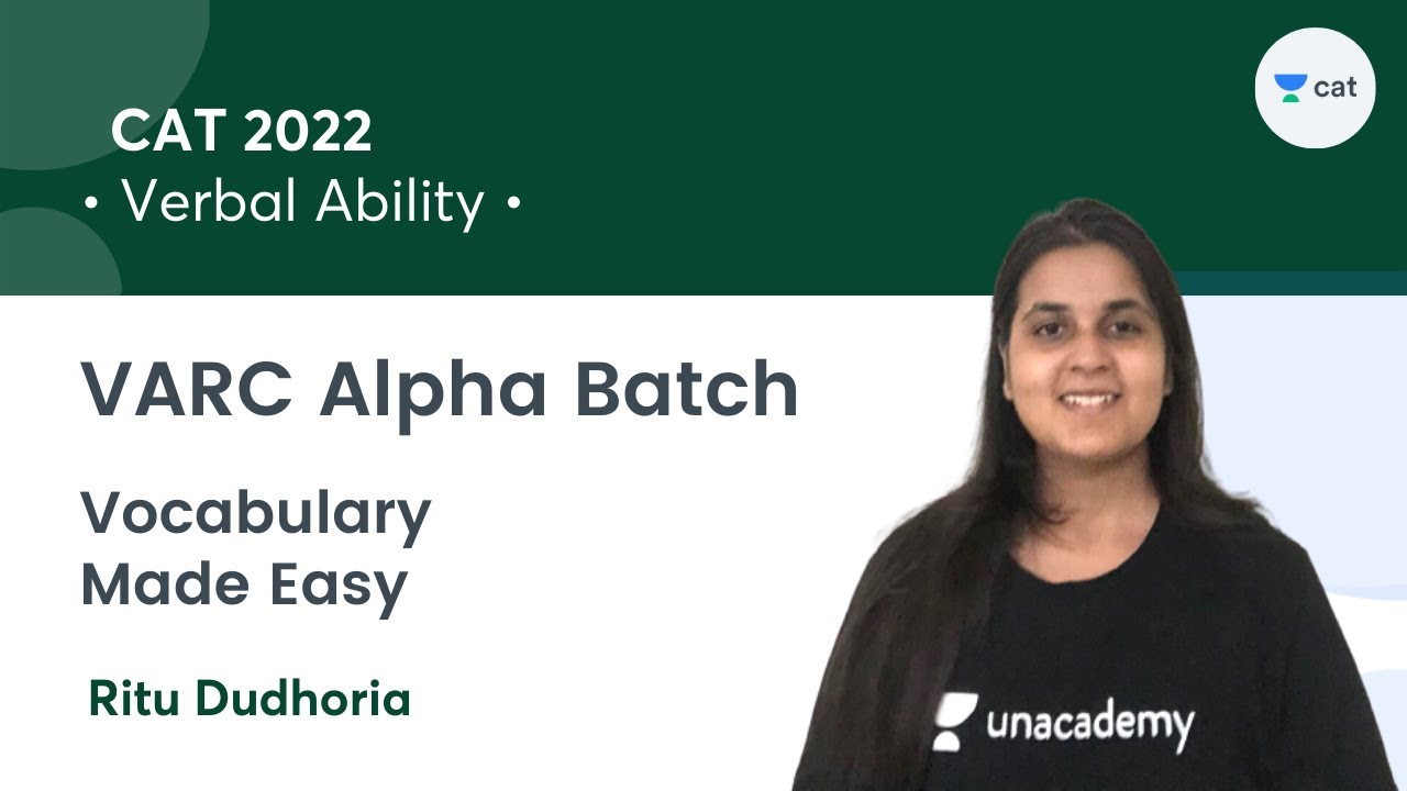 VARC Alpha Series- Vocabulary Made Easy l Alpha Batch l CAT 2022 l Ritu Dudhoria