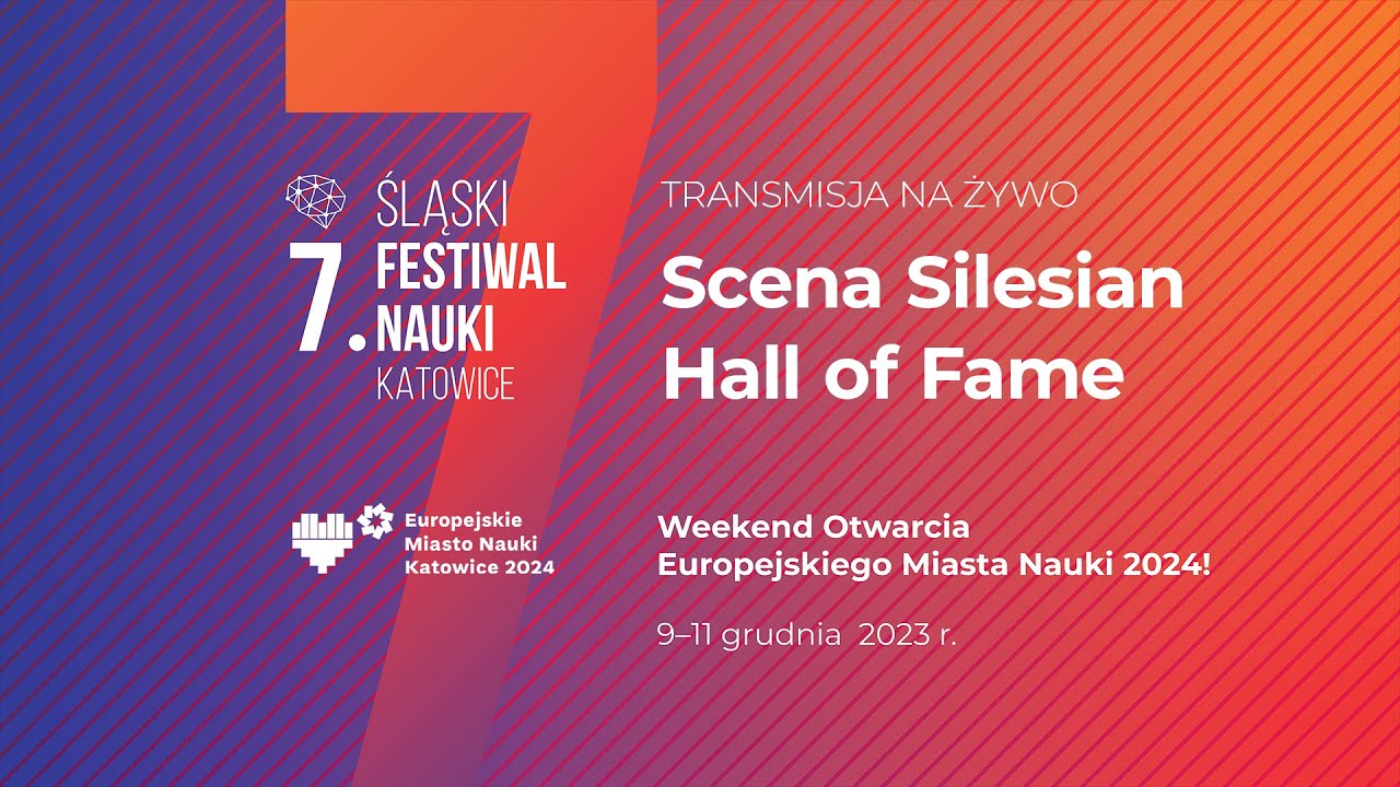 7. ŚFN KATOWICE: Scena „Silesian Hall of Fame” (sobota, 9.12)