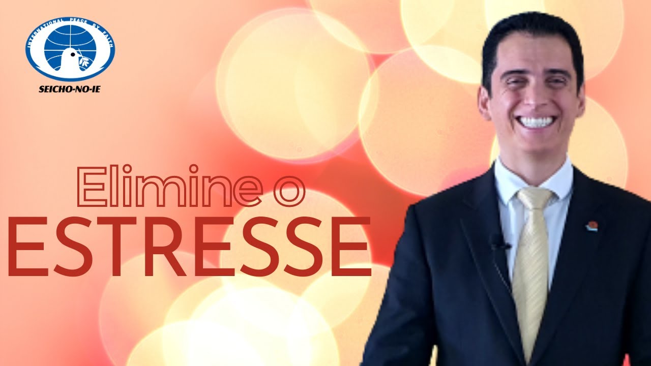 05/04/2021 - Elimine o Estresse