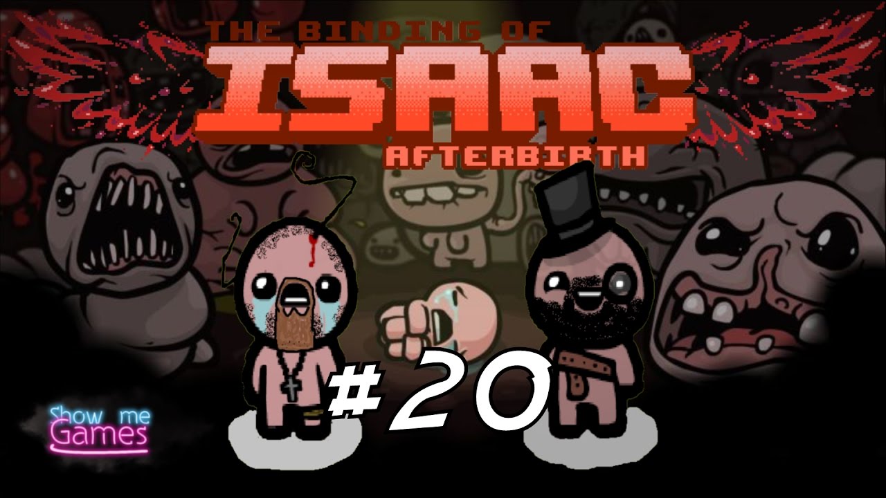 The Binding Of Isaac: Afterbirth - Co-Op Mode - Ep 20 (Euro Septic)