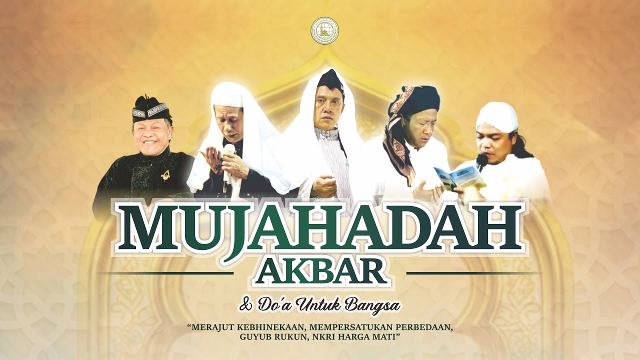 🔴 LIVE MUJAHADAH AKBAR & DO`A UNTUK BANGSA