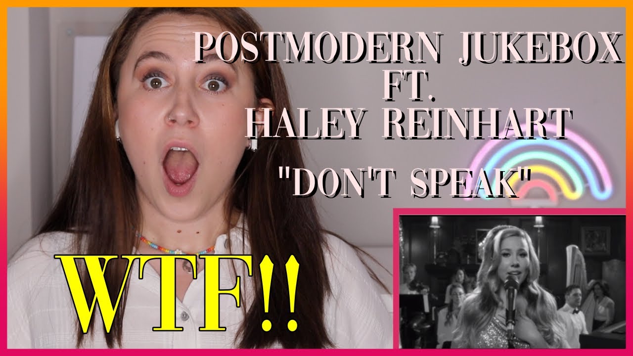 PostmodernJukebox ft. Haley Reinhart “Don’t Speak” | Reaction Video