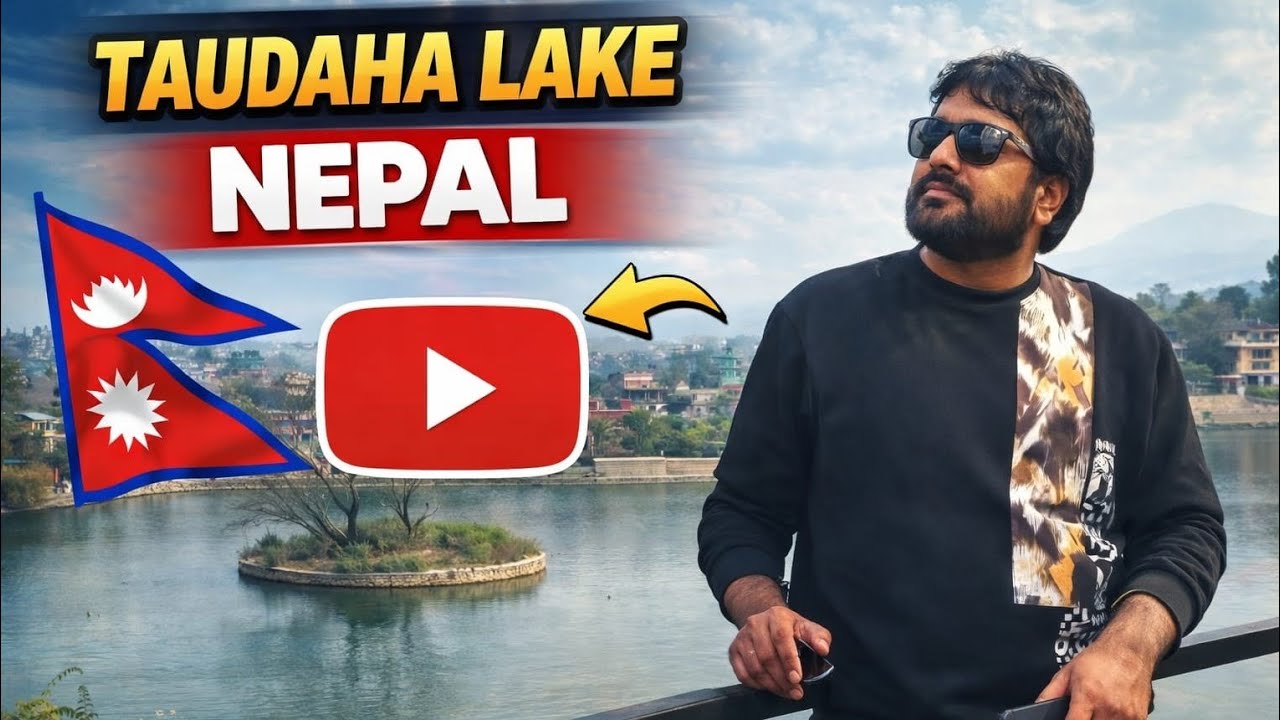 Taudaha Lake Visit Nepal Kathmandu Part-1! 100 Days Challenge 