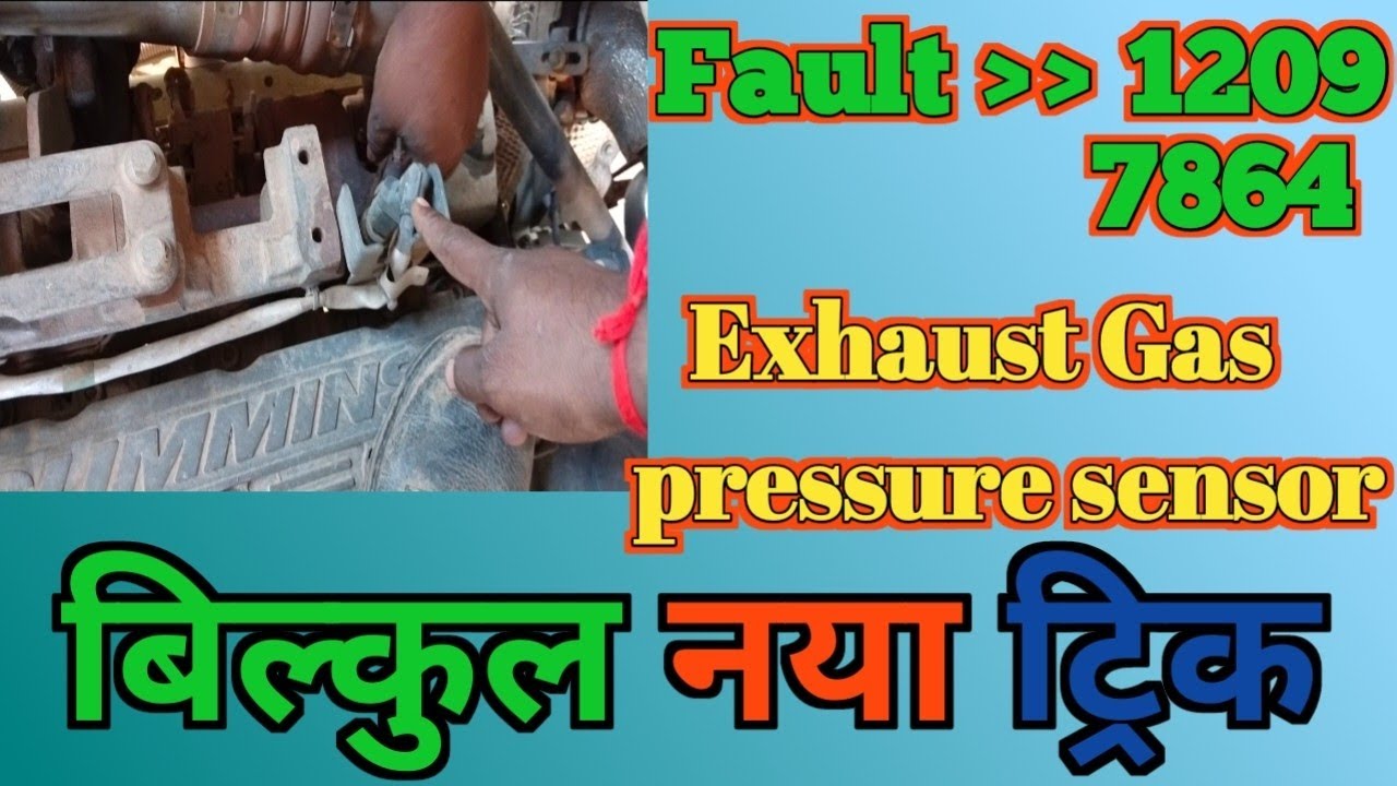 Tata bs6 fault code 1209,7864 || Exhaust gas pressure sensor problem||