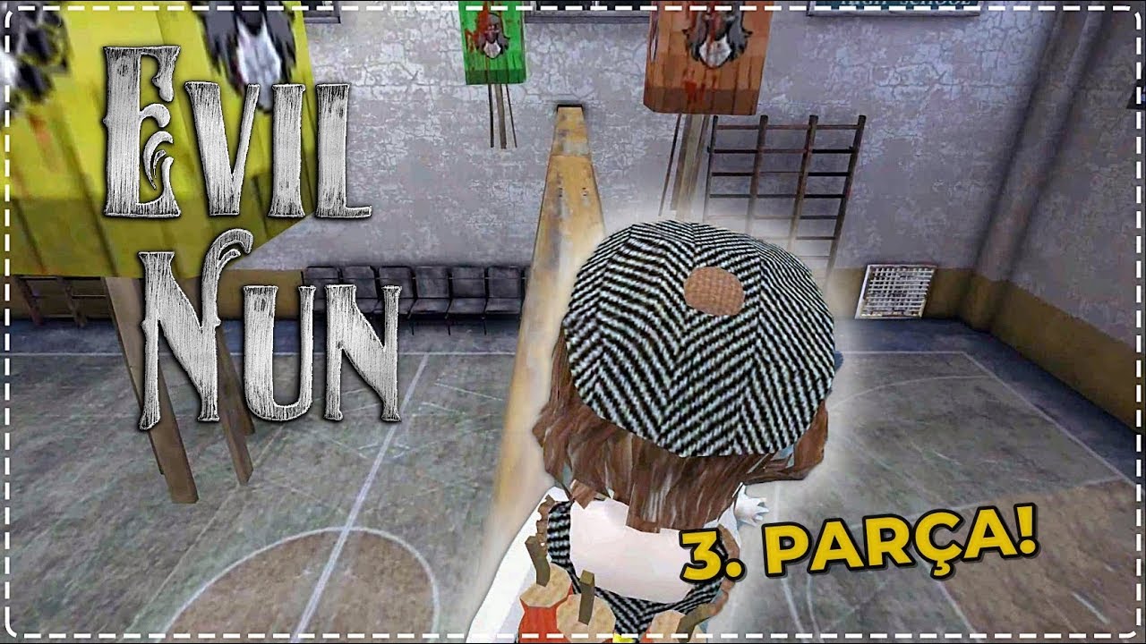 BALONLARI DİNAMİT İLE PATLATMA - EVİL NUN (RAHİBE)