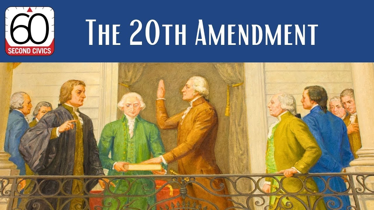 The 20th Amendment
