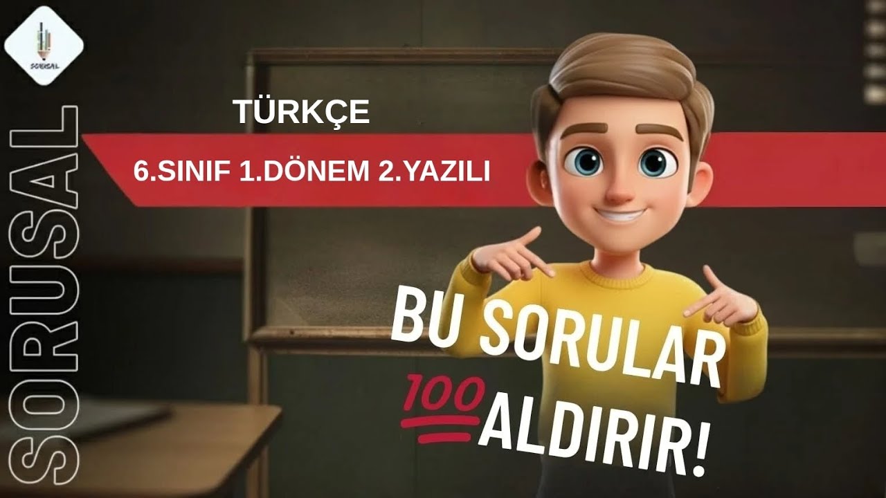 6.SINIF TÜRKÇE 1.DÖNEM 2.YAZILI 