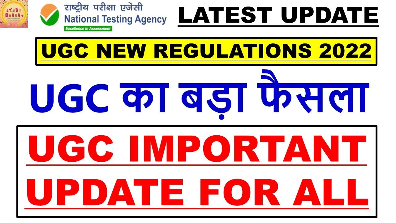 Ugc new regulations 2022 ugc important update for all