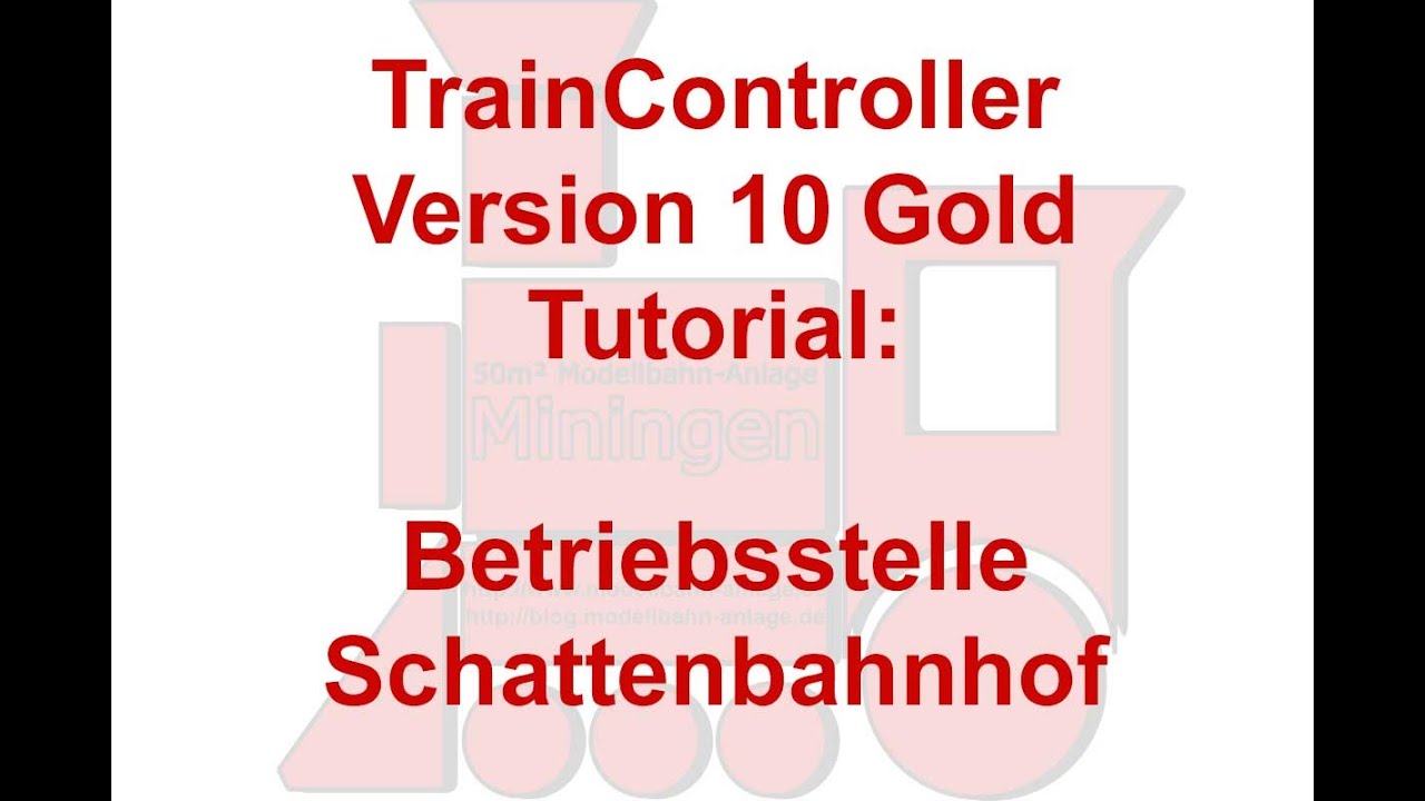 Modellbahn TrainController Version 10 Tutorial #86: Betriebsstelle Schattenbahnof (TC Gold)