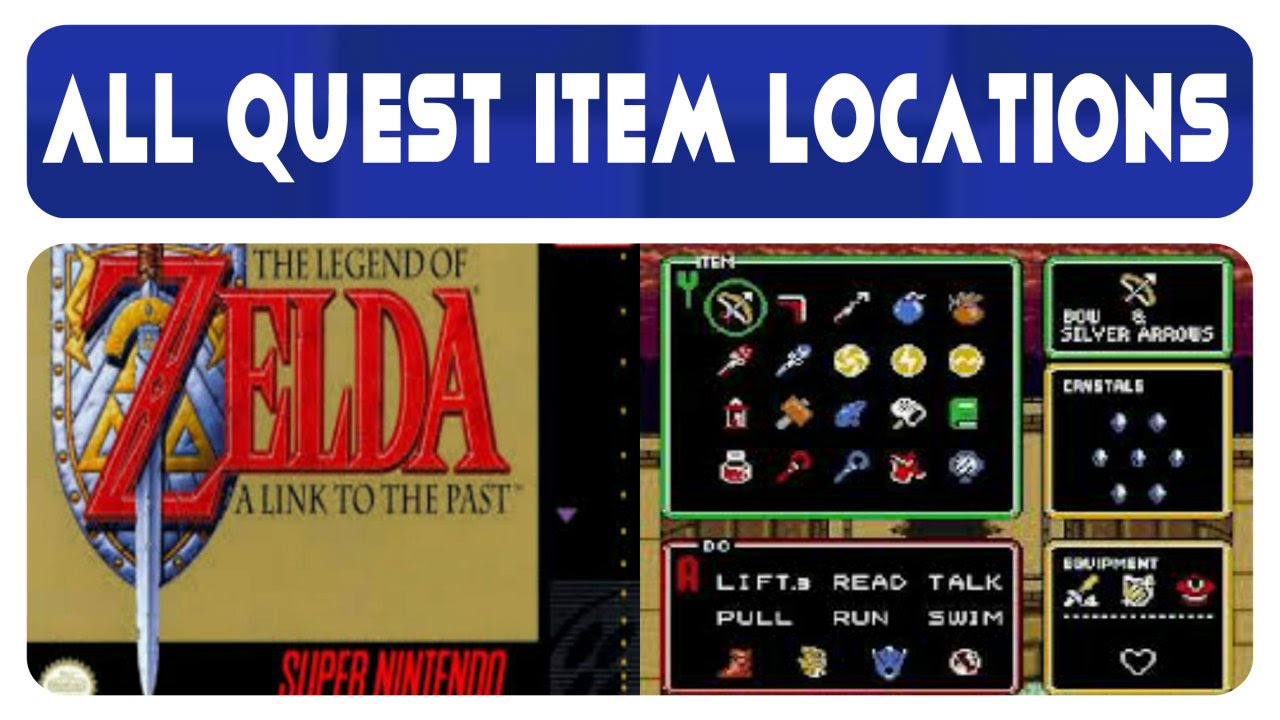 Zelda: A Link To The Past - All Quest Item Locations (24)