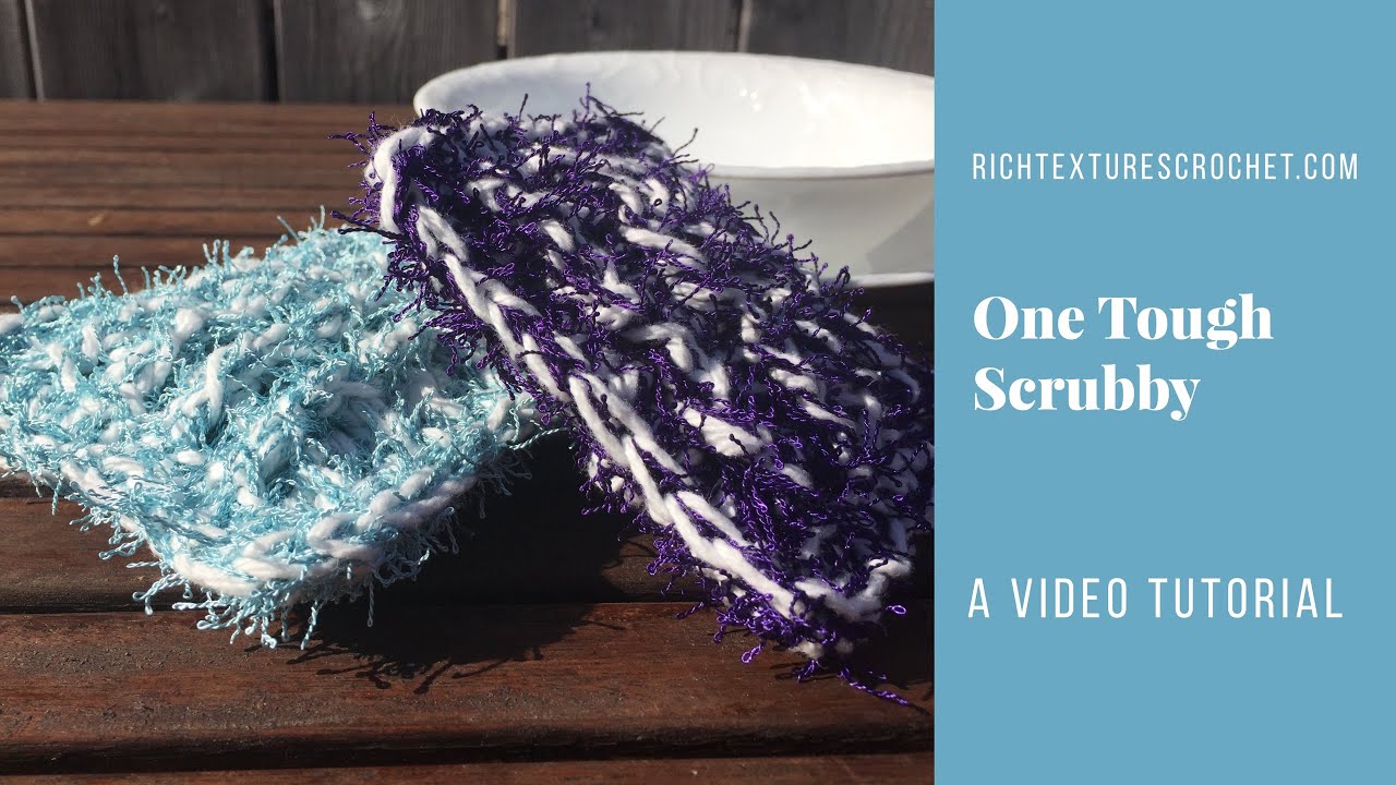 One Tough Scrubby - Crochet Pattern by Rich Textures Crochet