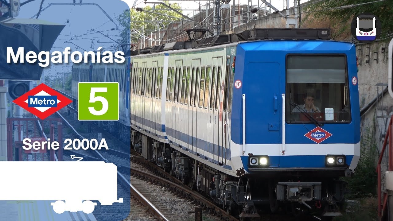 Megafonías de la línea 5 en serie 2000A | Metro de Madrid