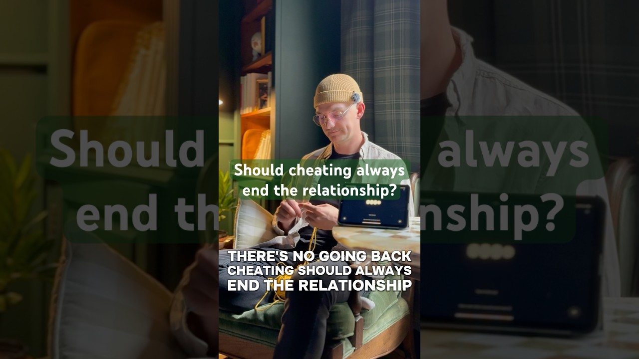 Should cheating always end the relationship?#Cheating #RelationshipDebate #Breakup
