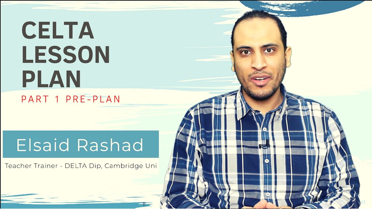 Lesson Planning in the CELTA Course - Part 1 Pre-Plan
