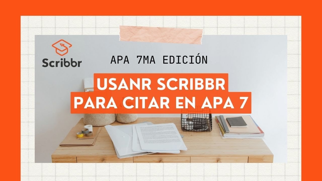 📚 Cómo USAR el Generador de SCRIBBR para Referencias APA 7 📑