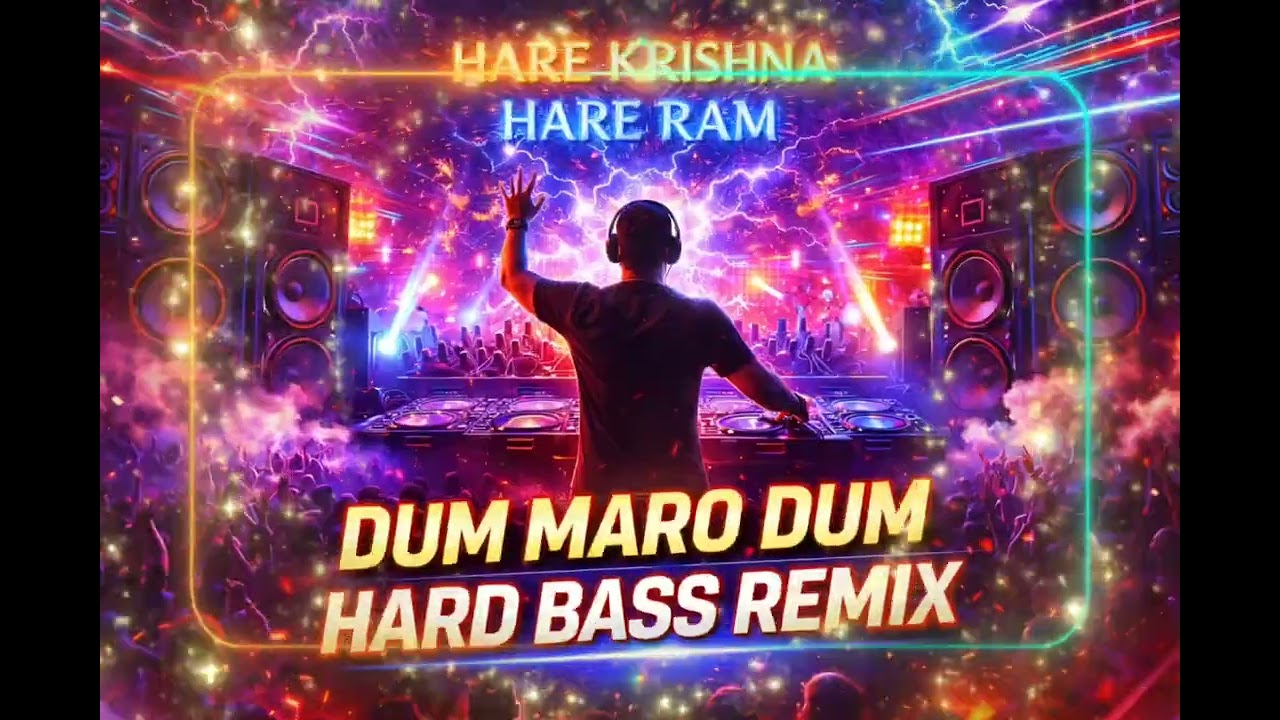 Dum Maro Dum 🔥 Hard Bass DJ Remix 2026 | Hare Krishna Hare Ram | Bollywood Psy Trance Club Mix