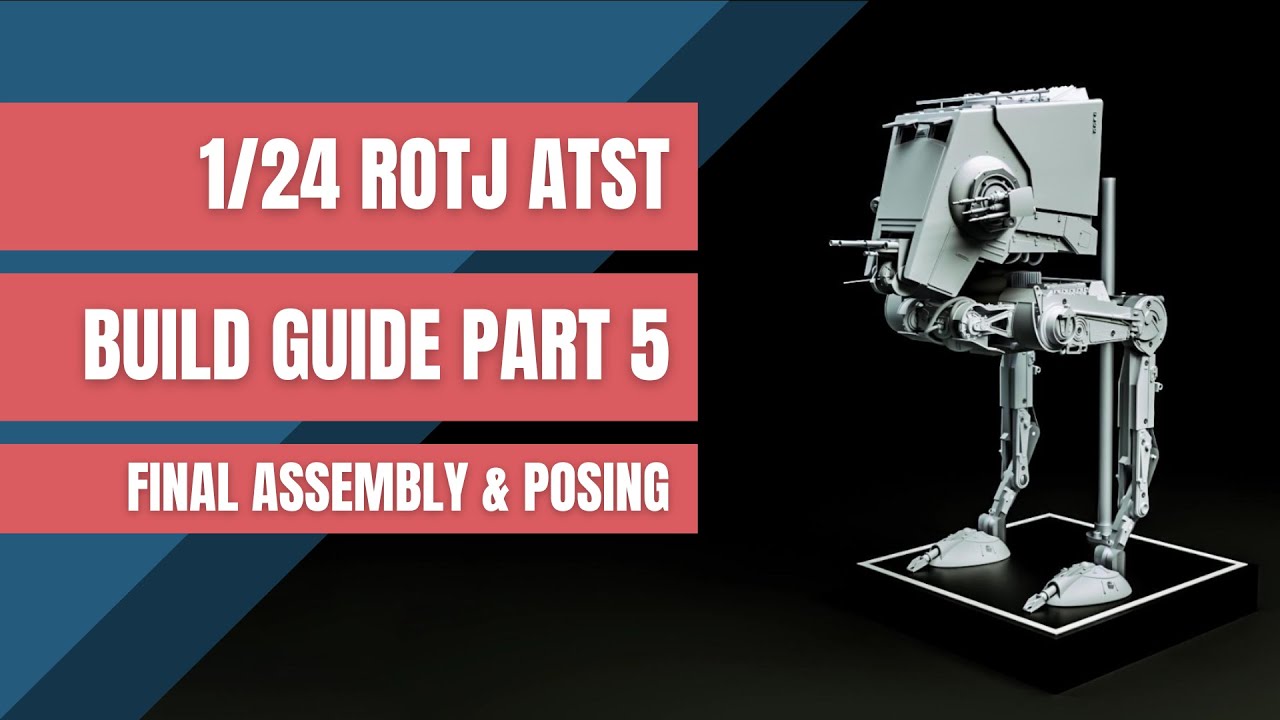 1/24 ROTJ ATST Assembly Guide Part 5