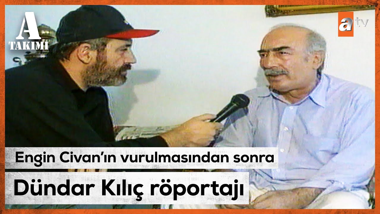 Dündar Kılıç gizlendiği yerden röportaj verdi - Savaş Ay ile A Takımı | 1994