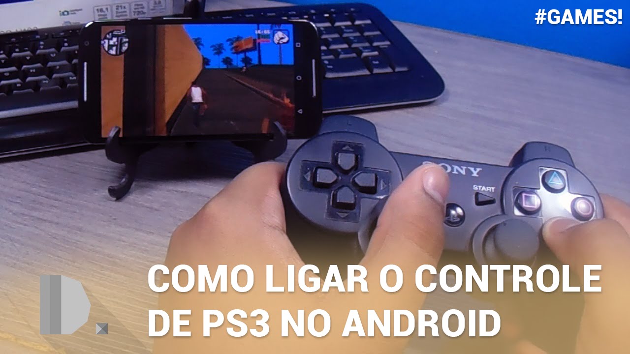 COMO LIGAR O CONTROLE DO PS3 NO ANDROID - DASH