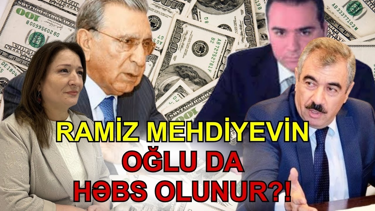 TƏCİLİ: Ramiz Mehdiyevin oğlu da HƏBS olunur. Siyahıda daha kimlər var? Nəzarət saatı N53 - LAF TV