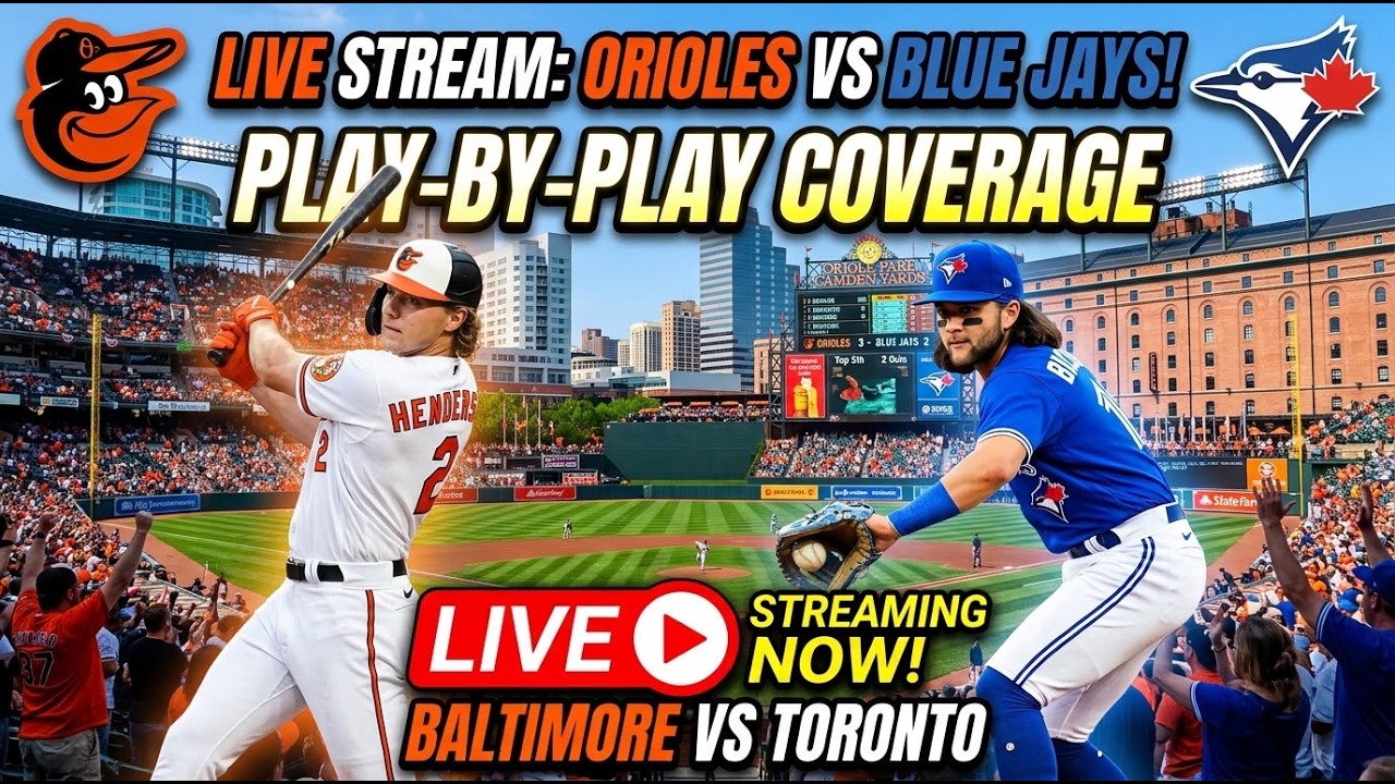 Live: Baltimore Orioles vs Toronto Blue Jays Score & Updates⁠