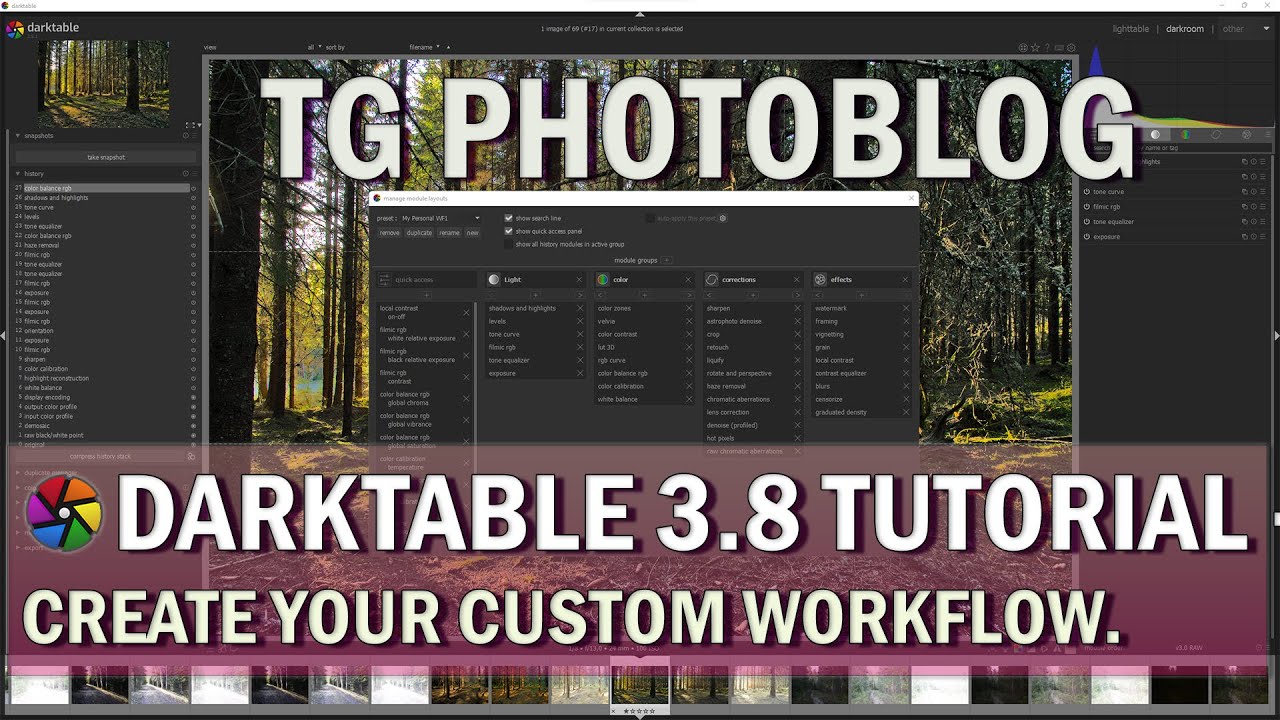 Darktable Tutorial - How to Create Your Custom Workflow