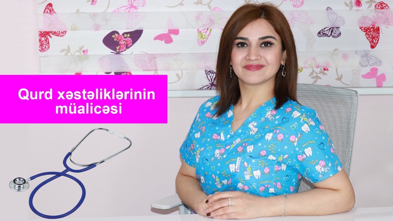Qurd xəstəliklərinin müalicəsi