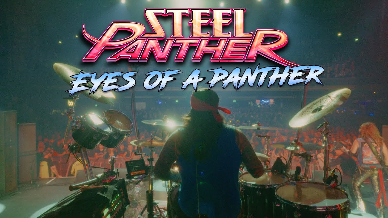 Steel Panther - Eyes Of A Panther (Live from 'On The Prowl World Tour')