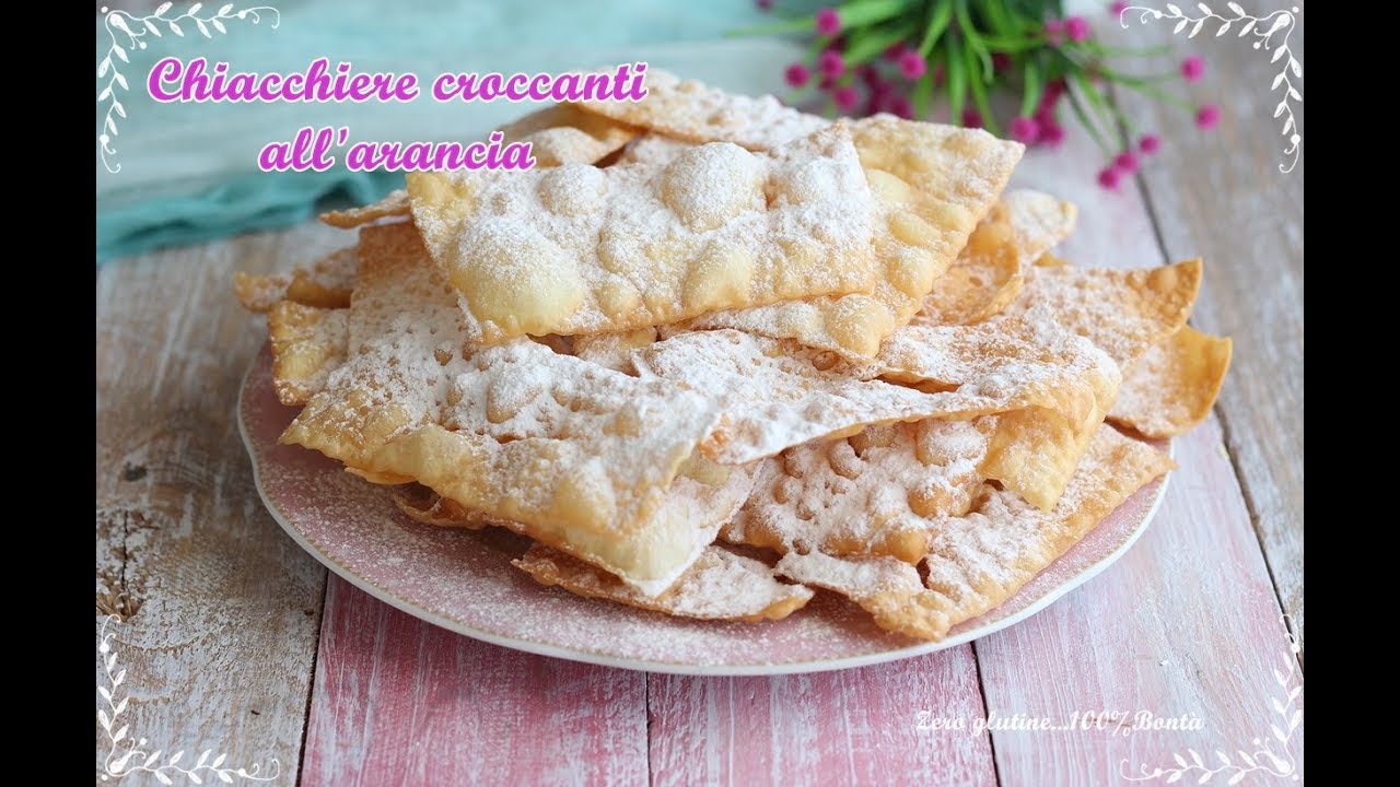 Chiacchiere croccanti all'arancia, senza glutine.