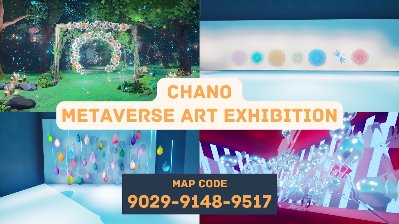 CHANO METAVERSE ART EXHIBITION SUMER 2022 in FORTNITE