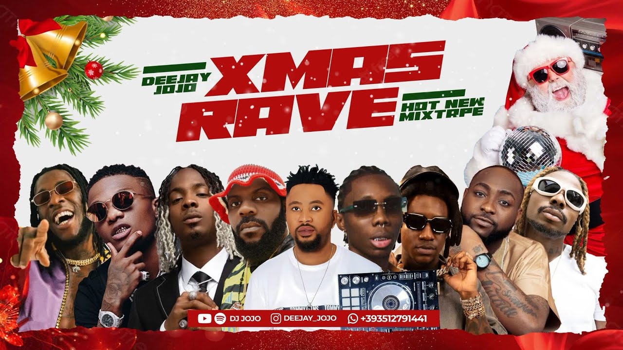 2025 XMAS RAVE MIXTAPE BY DJ JOJO #Nakupenda #MoneyConstant #Snokonoko #AfrobeatMix #AmapianoMix