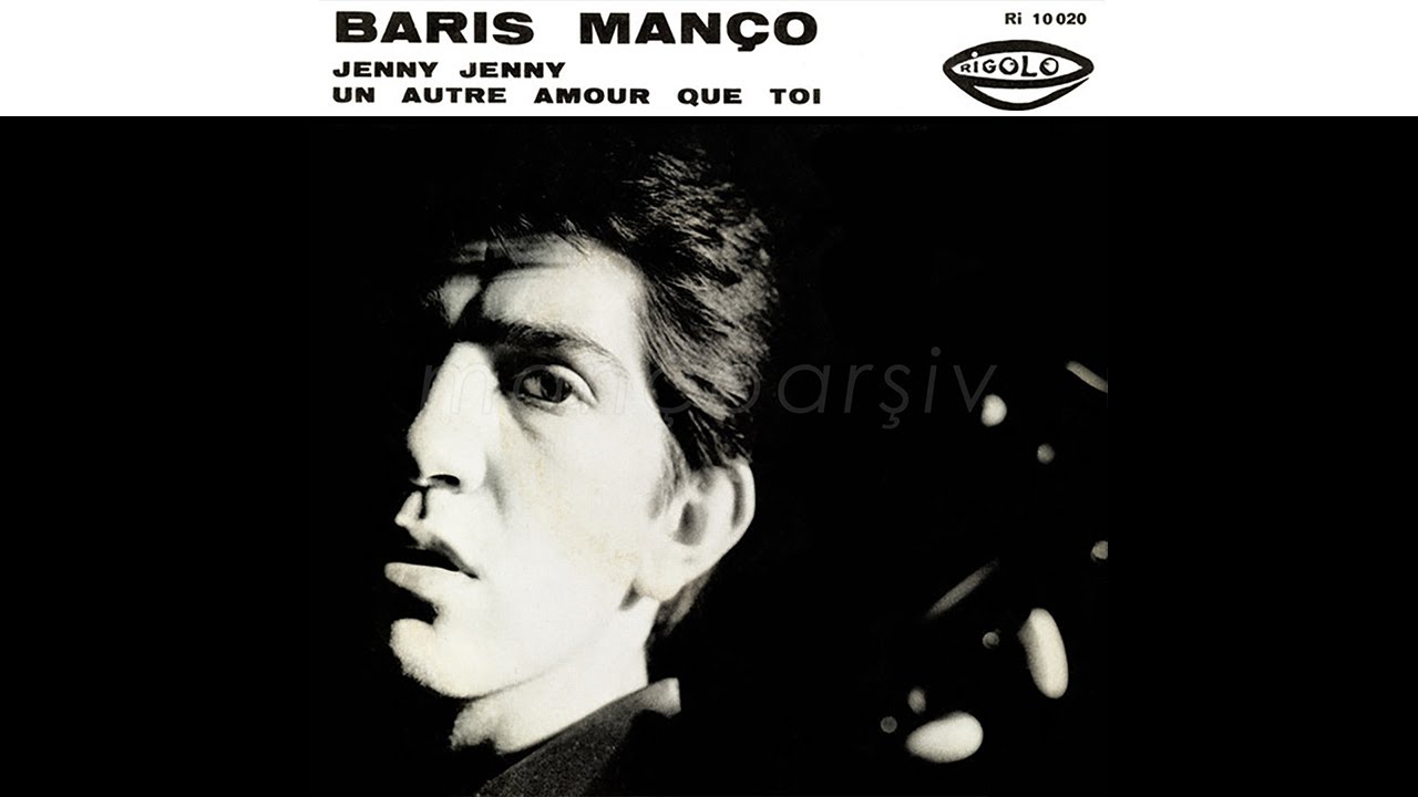 Barış Manço - Jenny Jenny (1964) HQ