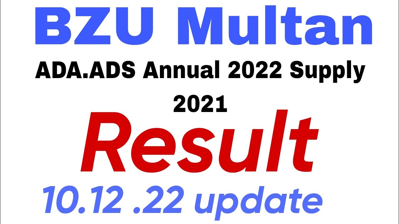 BZU Multan ADA.ADS Result Annual 2022 Supply 2021
