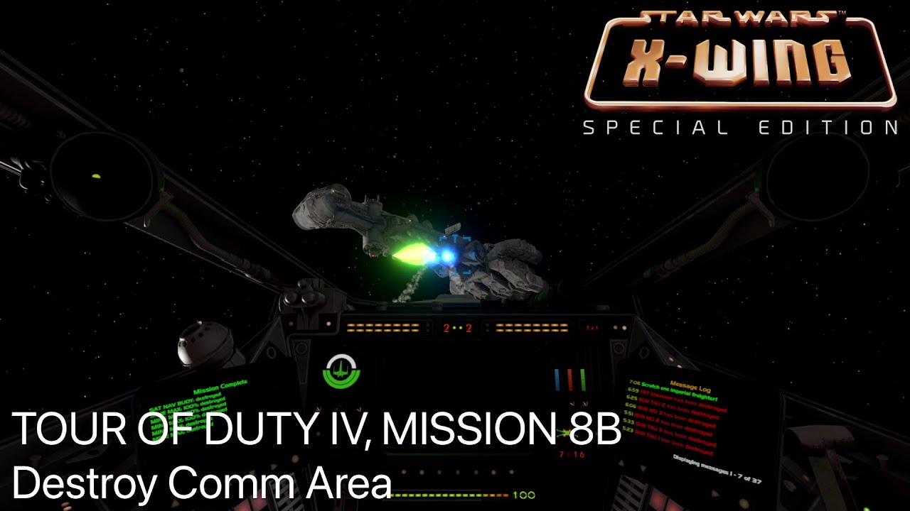 K Plays X-Wing #78 - Tour of Duty IV: Mission 8B - Destroy Comm Area