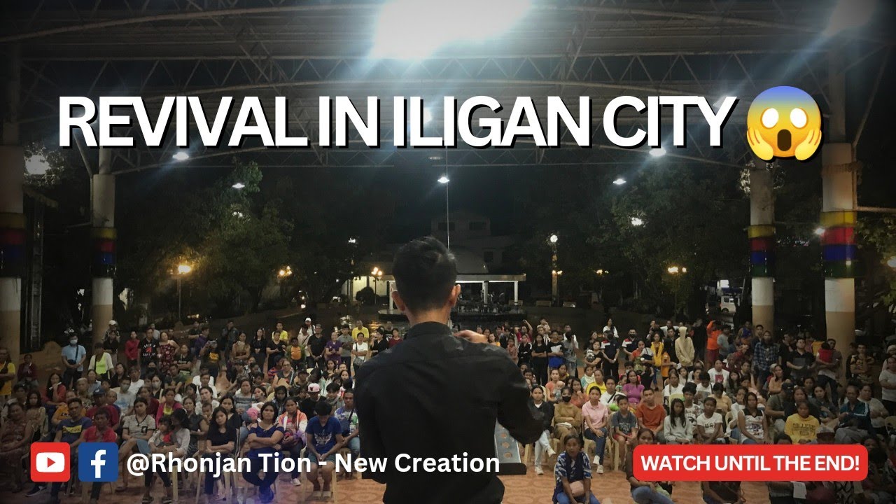 PROPHETIC, HEALING, DELIVERANCE, MIRACLE AND REVIVAL IN ILIGAN CITY, PHILIPPINES 🔥😱