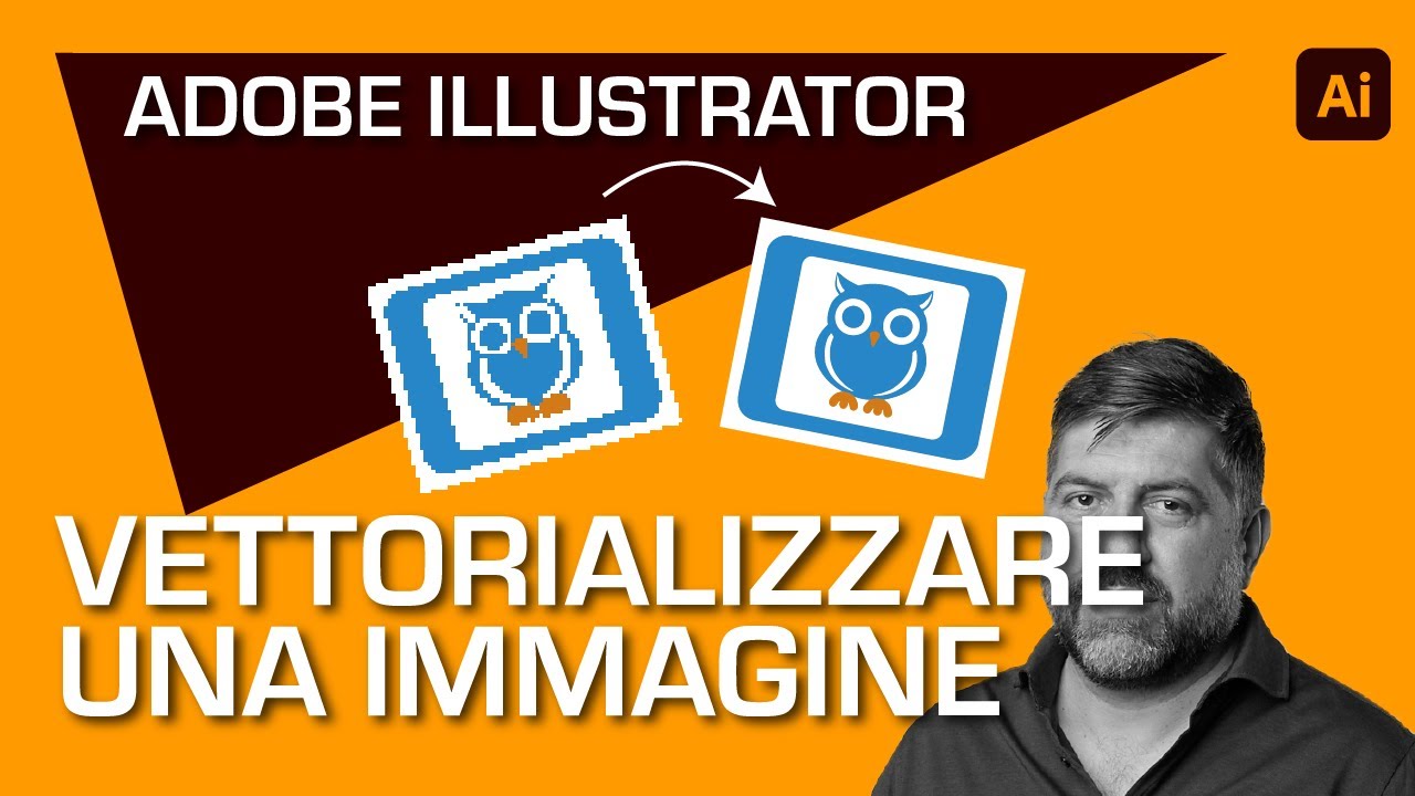 Come trasformare una immagine in vettoriale con Illustrator: guida facile e veloce.