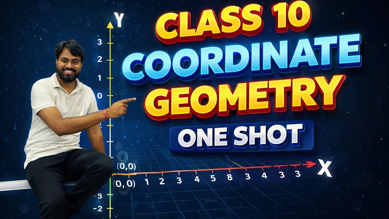Class 10 Maths Coordinate Geometry One Shot | Board Exam 2026 | All Concepts & PYQs | live