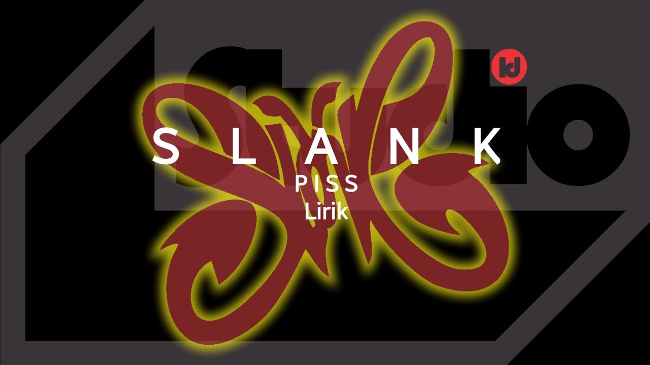Slank - Piss | Album Piss | Lirik