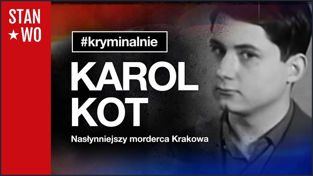 Karol Kot - Kryminalnie #42