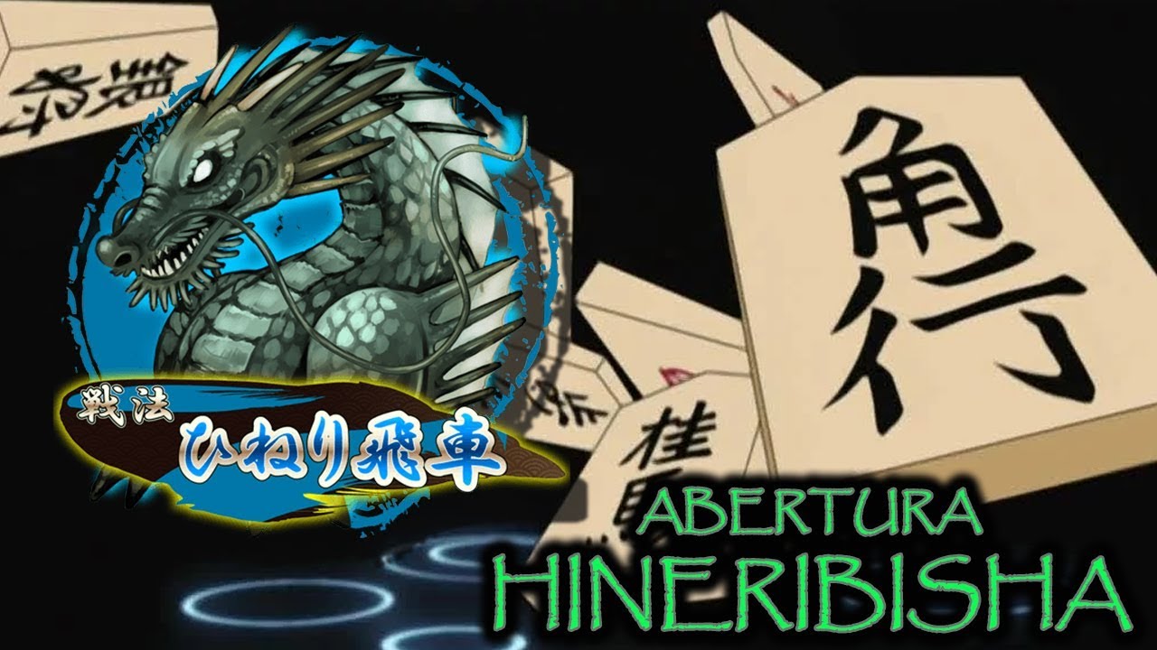 Abertura Hineribisha   Recanto do Shogi