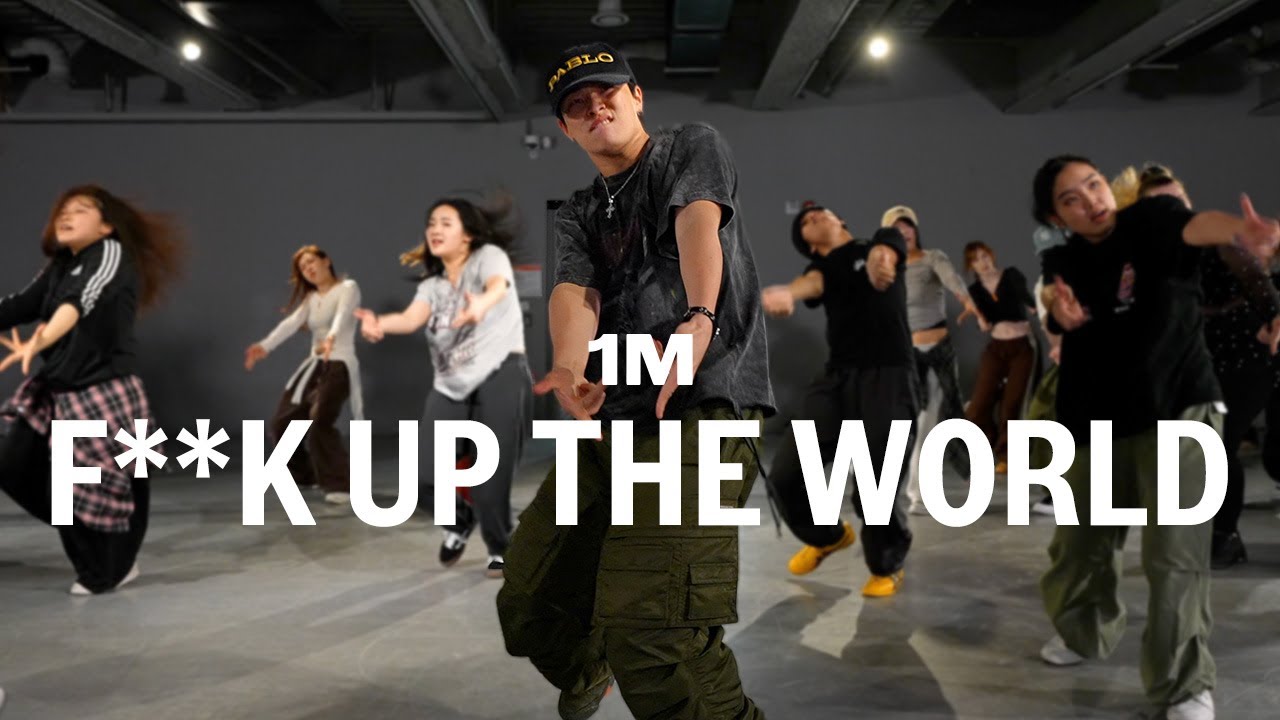 F**K UP THE WORLD / Learner Class / @Yechan