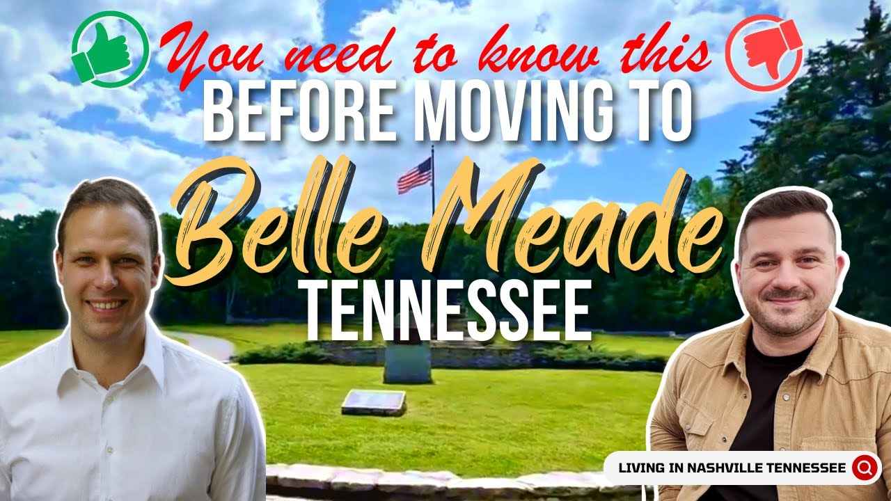 The Pros and Cons of Living in Belle Meade TN