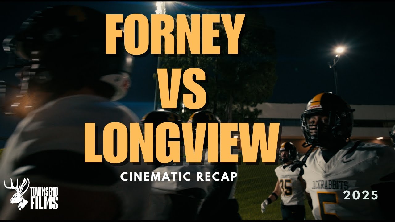 FORNEY VS LONGVIEW 2025 | Cinematic version