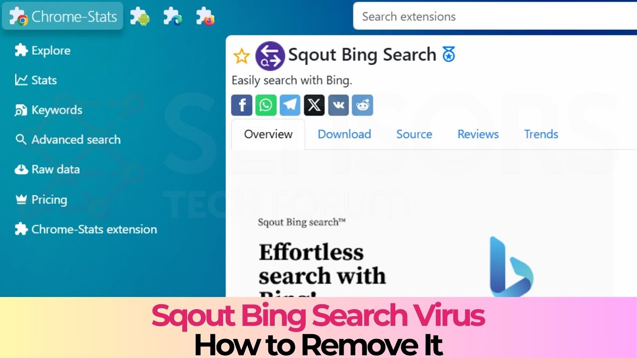 Sqout Bing Search Extension - How to Remove It [Solved]