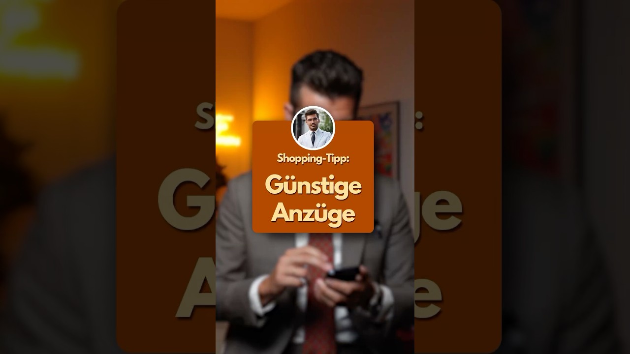 G&uuml;nstige Anz&uuml;ge ☝🏻