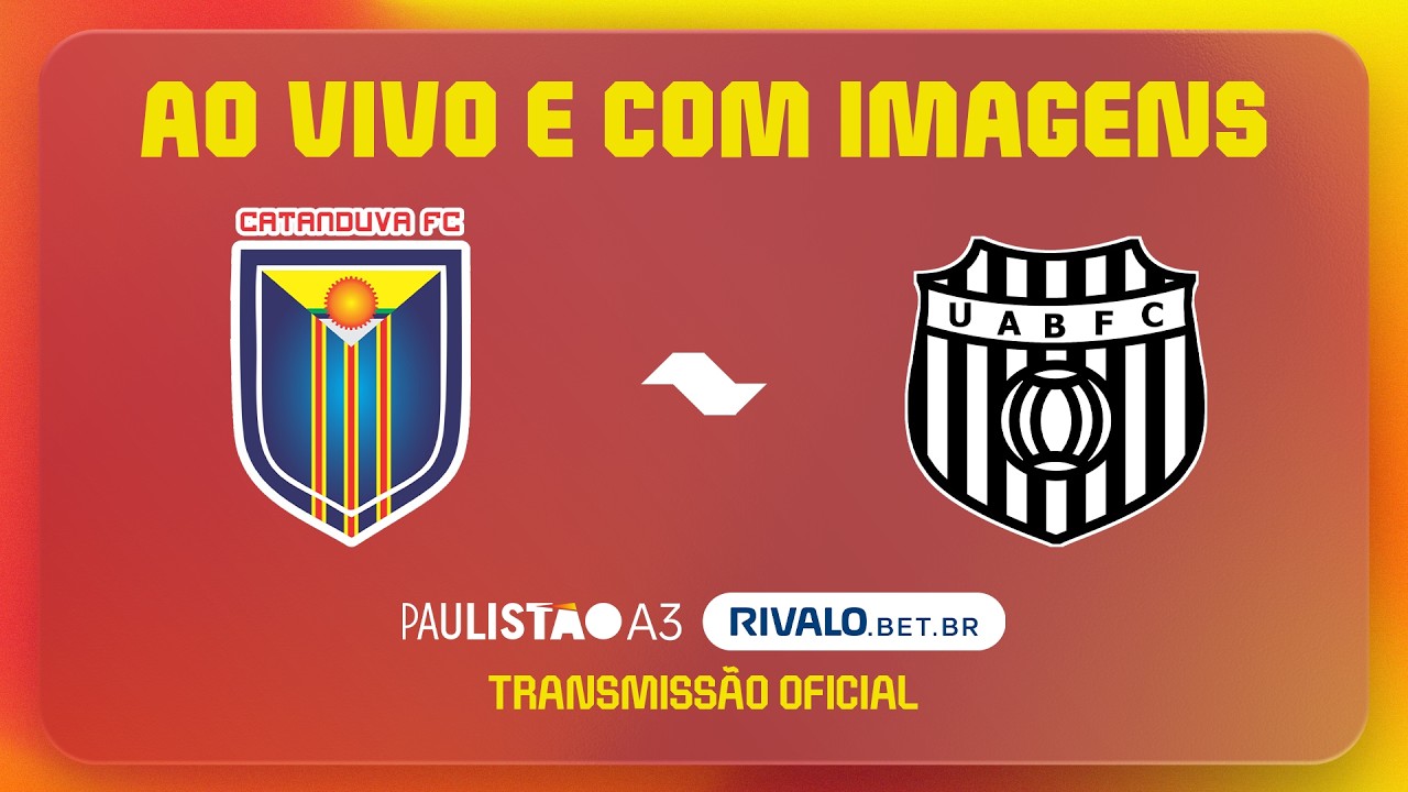 JOGO COMPLETO: CATANDUVA X UNIÃO BARBARENSE | RODADA 7 | PAULISTÃO A3 RIVALO 2026
