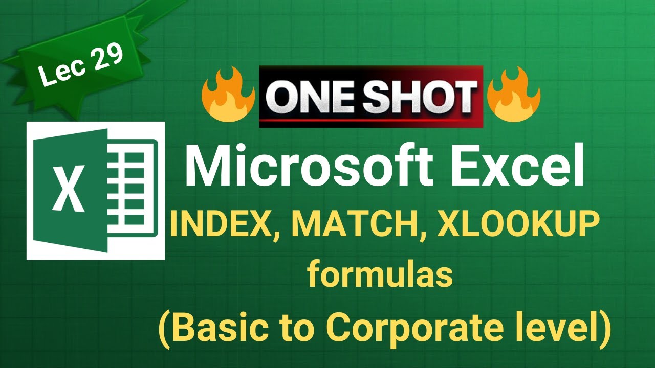 MS Excel Lecture 29 | INDEX, MATCH, XLOOKUP One Shot | Corporate Level | Hindi 2026